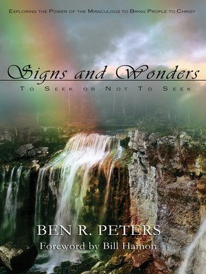 cover image of Signs and Wonders ~ to Seek or Not to Seek